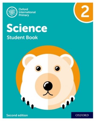 NEW OXFORD INTERNATIONAL PRIMARY SCIENCE: STUDENT BOOK 2 (2ED) - 9781382006552