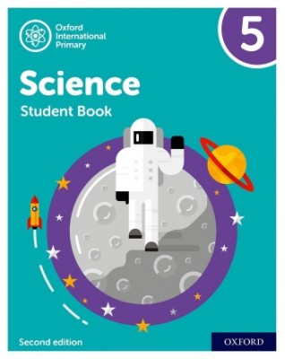 NEW OXFORD INTERNATIONAL PRIMARY SCIENCE: STUDENT BOOK 5 (2ED) - 9781382006583