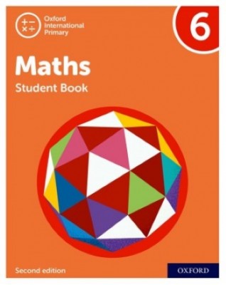 NEW OXFORD INTERNATIONAL PRIMARY MATHEMATICS: STUDENT BOOK 6 (2ED) - 9781382006712