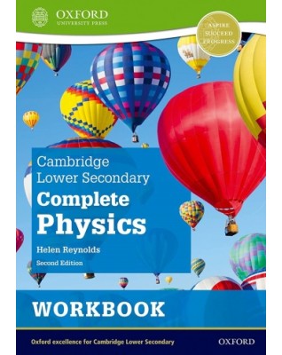 NEW CAMBRIDGE LOWER SECONDARY COMPLETE PHYSICS: WORKBOOK (2ED) - 9781382019132