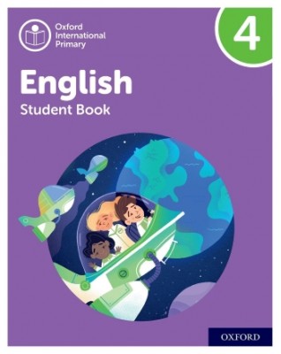 OXFORD INTERNATIONAL PRIMARY ENGLISH STUDENT BOOK 4 - 9781382019859