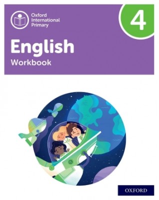 OXFORD INTERNATIONAL PRIMARY ENGLISH WORKBOOK 4 - 9781382020091