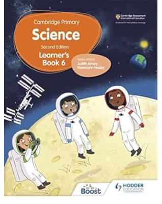 CAMBRIDGE PRIMARY SCIENCE LEARNER’S BOOK 6 2ED - 9781398301771