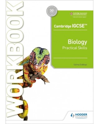 CAMBRIDGE IGCSE BIOLOGY PRACTICAL SKILLS WORKBOOK - 9781398310469