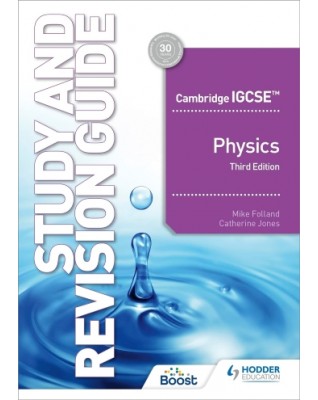 CAMBRIDGE IGCSE PHYSICS STUDY AND REVISION GUIDE 3ED EDITION - 9781398361379