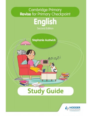 CAMBRIDGE PRIMARY REVISE FOR PRIMARY CHECKPOINT ENGLISH STUDY GUIDE 2ED  - 9781398369832