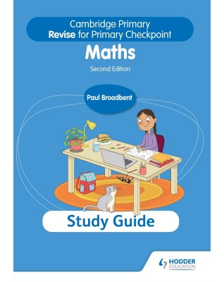 CAMBRIDGE PRIMARY REVISE FOR PRIMARY CHECKPOINT MATHEMATICS STUDY GUIDE 2ED  - 9781398369856