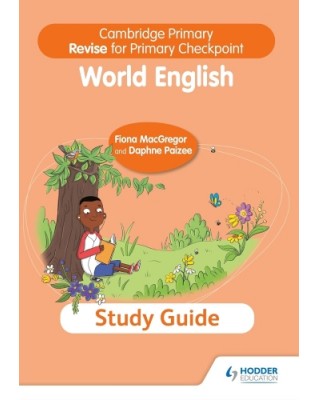 CAMBRIDGE PRIMARY REVISE FOR PRIMARY CHECKPOINT WORLD ENGLISH STUDY GUIDE - 9781398369870