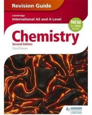 CAMBRIDGE INTERNATIONAL AS/A LEVEL CHEMISTRY REVISION GUIDE 2ED TION - 9781471829406