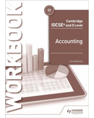 CAMBRIDGE IGCSE AND O LEVEL ACCOUNTING WORKBOOK - 9781510421226