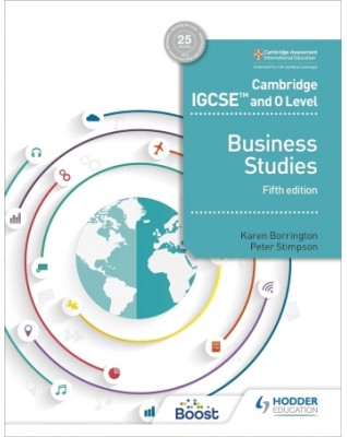 CAMBRIDGE IGCSE AND O LEVEL BUSINESS STUDIES 5TH EDITION - 9781510421233