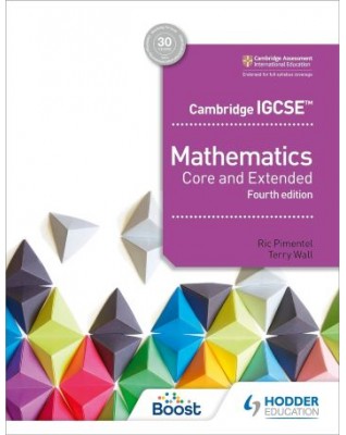 CAMBRIDGE IGCSE MATHEMATICS CORE AND EXTENDED 4ED - 9781510421684