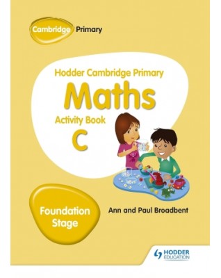 HODDER CAMBRIDGE PRIMARY MATHEMATICS ACTIVITY BOOK C FOUNDATION STAGE - 9781510431843