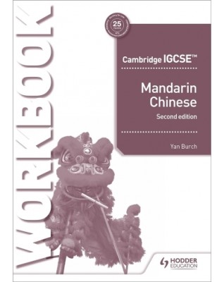 CAMBRIDGE IGCSE MANDARIN CHINESE WORKBOOK 2ED (06/2020) - 9781510485402