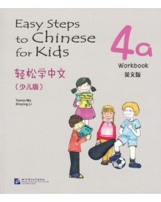 EASY STEPS TO CHINESE FOR KIDS WORKBOOK 4A - 9787561934777