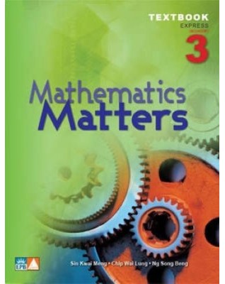 MATHEMATICS MATTERS TEXTBOOK 3 (EXPRESS) - 9789812738837