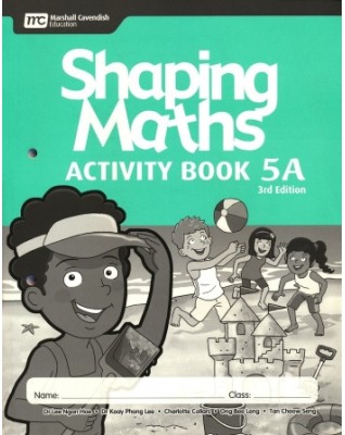 SHAPING MATHEMATICS ACTIVITY BOOK 5A (3ED) - 9789814433716