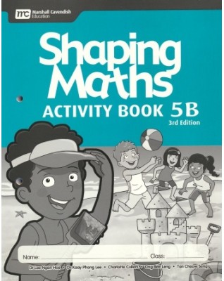 SHAPING MATHEMATICS ACTIVITY BOOK 5B (3ED) - 9789814433723