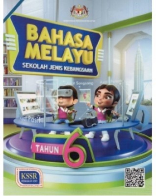 BAHASA MELAYU TAHUN 6 SJK (BUKU TEKS) (ISBN: 9789834932763)