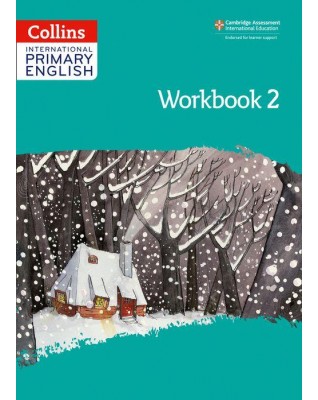 CAMBRIDGE INTERNATIONAL PRIMARY ENGLISH: WORKBOOK 2 2ED - 9780008367701