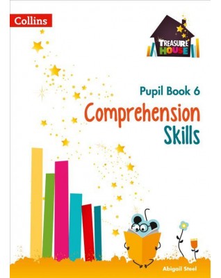 TREASURE HOUSE - COMPREHENSION SKILLS PUPIL BOOK 6 - 9780008236397