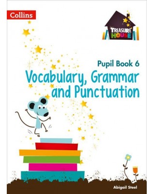 VOCABULARY, GRAMMAR AND PUNCTUATION PUPIL BOOK 6 - 9780008133313