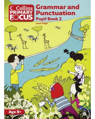 GRAMMAR AND PUNCTUATION : PUPIL BOOK 2 - 9780007410729