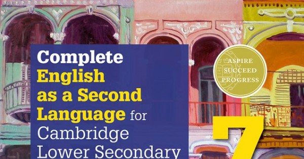 COMPLETE ENGLISH AS A SECOND LANGUAGE FOR CAMBRIDGE LOWER SECONDARY 7 ...