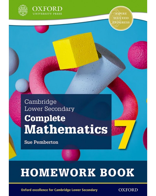 NEW CAMBRIDGE LOWER SECONDARY COMPLETE MATHEMATICS 7: HOMEWORK BOOK ...