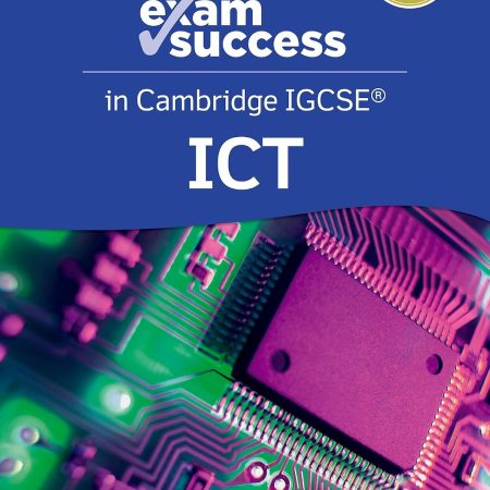 NEW EXAM SUCCESS IN CAMBRIDGE IGCSE ICT - 9781382022736