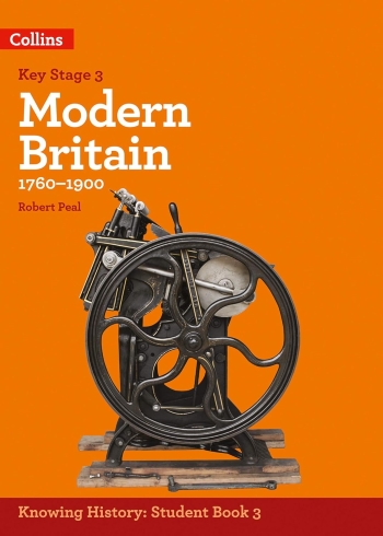 KNOWING HISTORY - KS3 HISTORY MODERN BRITAIN (1760-1900) - 9780008195250