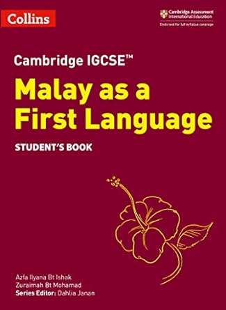 CAMBRIDGE IGCSE MALAY AS A FIRST LANGUAGE - 9780008311056