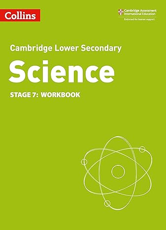 CAMBRIDGE LOWER SECONDARY SCIENCE WORKBOOK: STAGE 7 2ED - 9780008364311