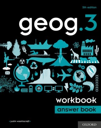 NEW GEOG.3 (5E) WORKBOOK ANSWER BOOK - 9780198489948