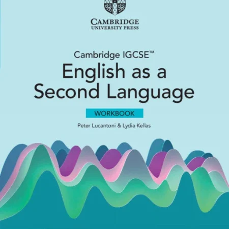 IGCSE ENGLISH AS A SECOND LANGUAGE WORKBOOK WITH DIGITAL ACCESS (2 YEARS) - 9781009031967