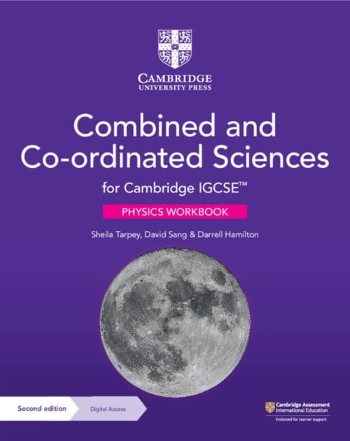 CAMBRIDGE IGCSE COMBINED AND CO-ORDINATED SCIENCES PHYSICS WORKBOOK WITH DIGITAL ACCESS (2 YEARS) - 9781009311342