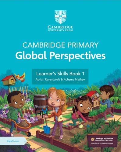 CAMBRIDGE PRIMARY GLOBAL PERSPECTIVES LEARNER'S SKILLS BOOK 1 WITH DIGITAL ACCESS (1 YEAR) - 9781009354158