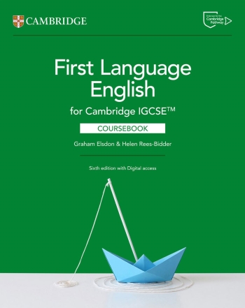 CAMBRIDGE IGCSE FIRST LANGUAGE ENGLISH COURSEBOOK WITH DIGITAL ACCESS (2 YEARS) - 9781009528795