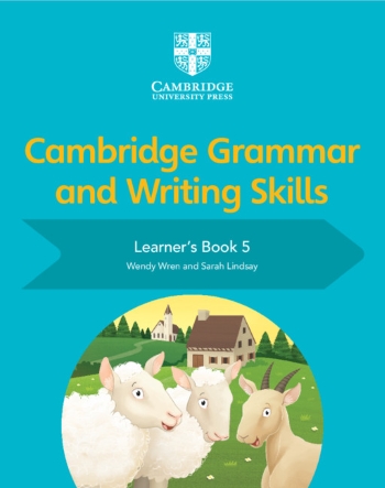 NEW CAMBRIDGE GRAMMAR AND WRITING SKILLS LEARNER'S BOOK 5 - 9781108730648