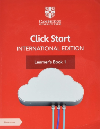 CLICK START INTERNATIONAL EDITION LEARNER'S BOOK 1 WITH DIGITAL ACCESS (BUNDLE) - 9781108951807