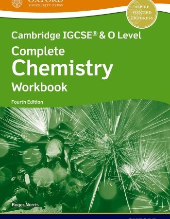 NEW CAMBRIDGE IGCSE AND O LEVEL COMPLETE CHEMISTRY: WORKBOOK (4ED) - 9781382005920