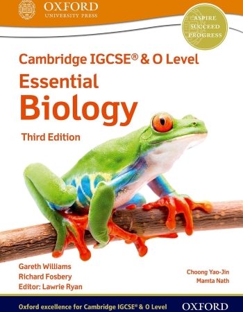 NEW CAMBRIDGE IGCSE AND O LEVEL ESSENTIAL BIOLOGY: STUDENT BOOK (3ED) - 9781382006033
