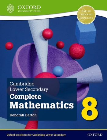 NEW CAMBRIDGE LOWER SECONDARY COMPLETE MATHEMATICS 8: STUDENT BOOK (2ED) - 9781382018753