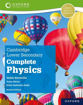 NEW CAMBRIDGE LOWER SECONDARY COMPLETE PHYSICS: STUDENT BOOK (2ED) - 9781382019019