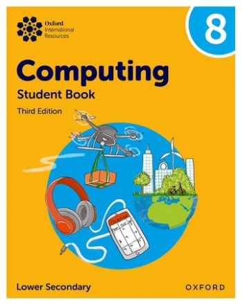 OXFORD INTERNATIONAL LOWER SECONDARY COMPUTING: STUDENT BOOK 8 - 9781382047241