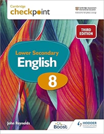 CAMBRIDGE CHECKPOINT LOWER SECONDARY ENGLISH STUDENT'S BOOK 8: 3ED - 9781398301849