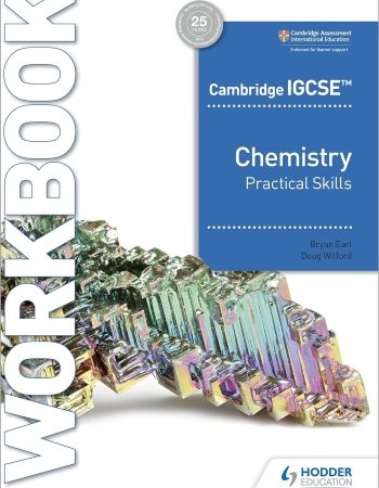 CAMBRIDGE IGCSE CHEMISTRY PRACTICAL SKILLS WORKBOOK - 9781398310513