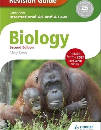 CAMBRIDGE INTERNATIONAL AS/A LEVEL BIOLOGY REVISION GUIDE 2ED  - 9781471828874