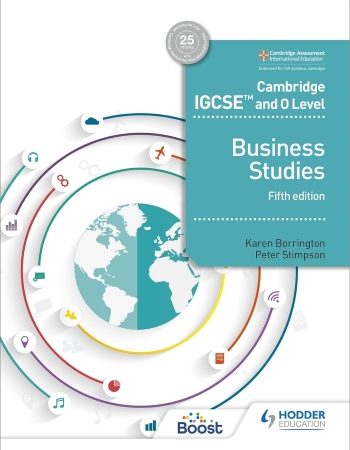 CAMBRIDGE IGCSE AND O LEVEL BUSINESS STUDIES 5TH EDITION - 9781510421233
