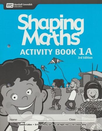 SHAPING MATHEMATICS ACTIVITY BOOK 1A (3ED) - 9789810117542